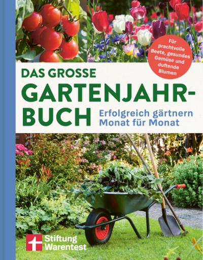 Das große Gartenjahr-Buch