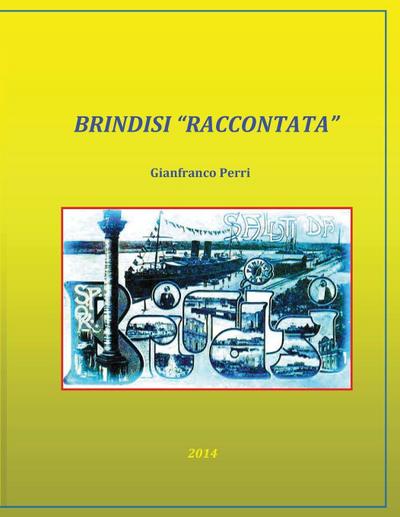 Brindisi "raccontata"