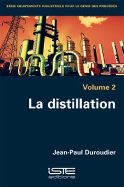 La distillation