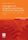 Lösungen zur Aufgabensammlung Technische Mechanik