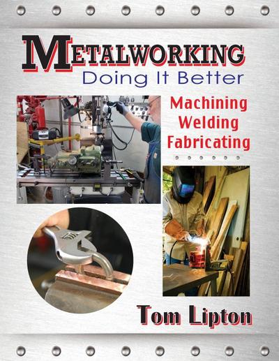 Metalworking: Doing It Better
