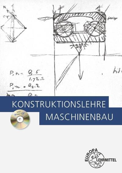 Konstruktionslehre Maschinenbau, m. CD-ROM