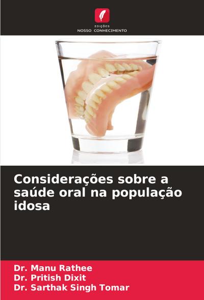 Considerações sobre a saúde oral na população idosa