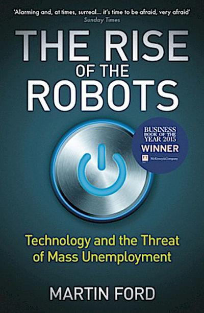 The Rise of the Robots