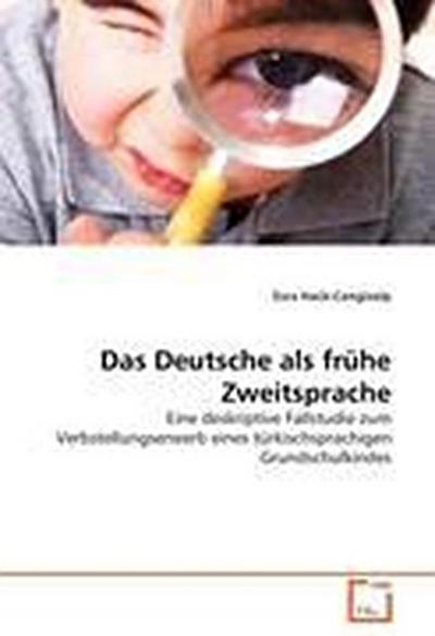 Das Deutsche als frühe Zweitsprache
