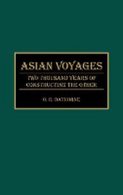 Asian Voyages - O. R. Dathorne