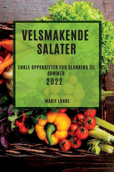 VELSMAKENDE SALATER 2022 - Marie Lunde