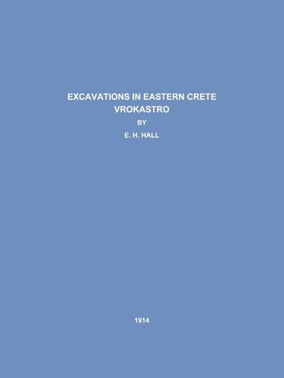 Excavations in Eastern Crete