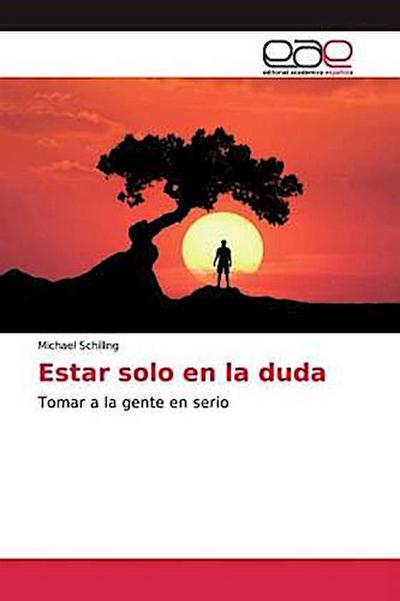 Estar solo en la duda