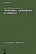 Temporal Variables in Speech
