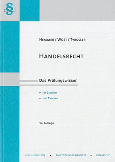 Handelsrecht (Skripten - Zivilrecht) - Karl-Edmund Hemmer, Achim Wüst, Michael Tyroller