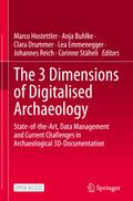 The 3 Dimensions of Digitalised Archaeology
