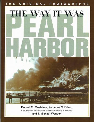 Way It Was: Pearl Harbor