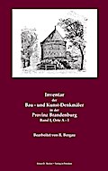 Inventar der Bau- und Kunst-Denkmäler in der Provinz Brandenburg, Band I, Orte A-I - R Bergau