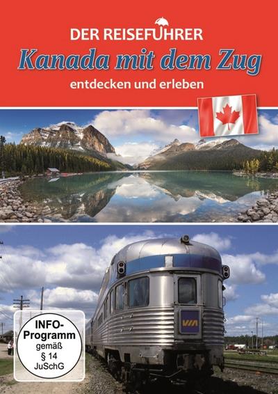 Der Reiseführer - Kanada mit dem Zug