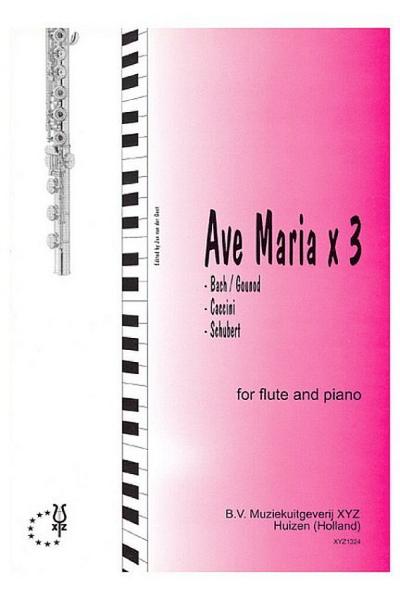 Ave Maria x 3for flute and piano