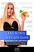 Lena Nitros Affiliate Guide