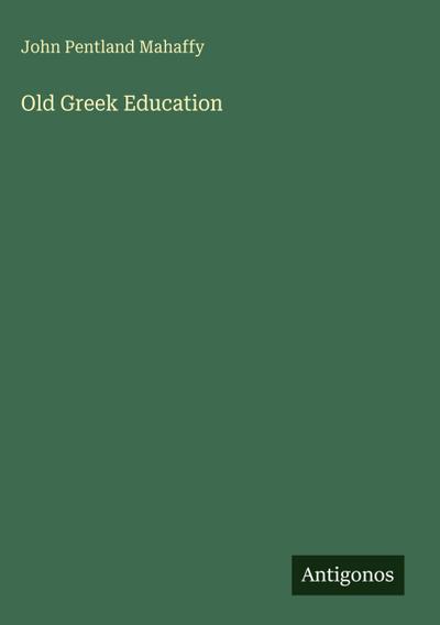 Old Greek Education