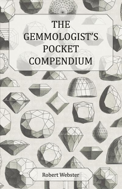 The Gemmologist’s Pocket Compendium