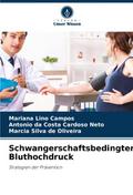 Schwangerschaftsbedingter Bluthochdruck