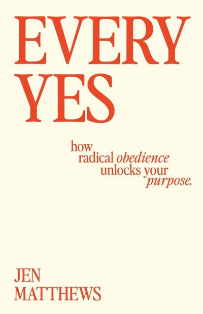 Matthews, J: Every Yes