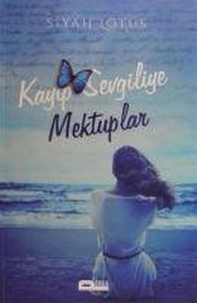 Kayip Sevgiliye Mektuplar