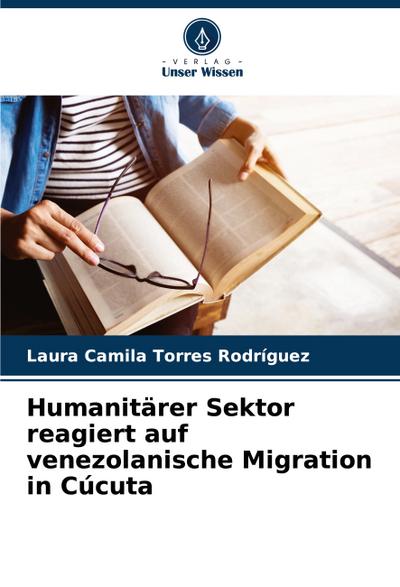 Humanitärer Sektor reagiert auf venezolanische Migration in Cúcuta