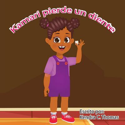 Kamari Loses a Tooth (Spanish)