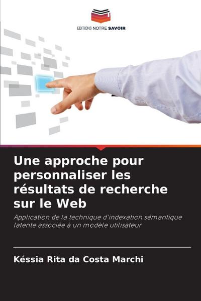 Une approche pour personnaliser les résultats de recherche sur le Web