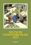 Deutsche Comicforschung 2022