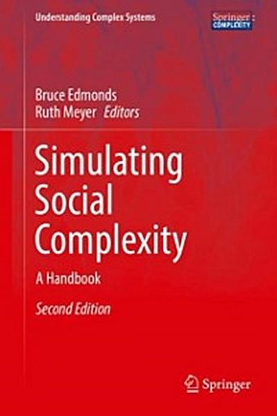 Simulating Social Complexity