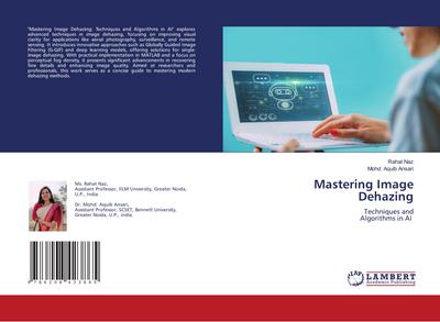 Mastering Image Dehazing