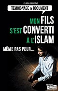 Mon fils s’est converti à l’islam