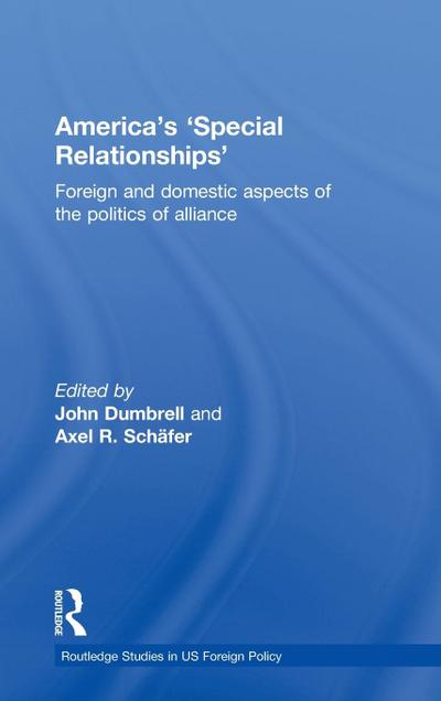 America’s ’Special Relationships’