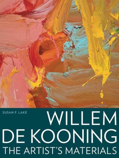 Willem de Kooning - The Artist’s Materials