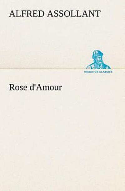 Rose d’Amour