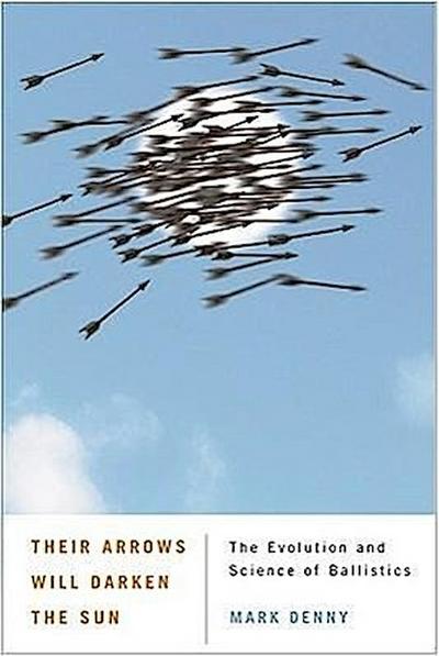 Their Arrows Will Darken the Sun
