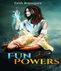 Fun Powers
