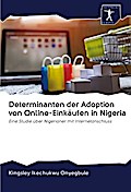Determinanten der Adoption von Online-Einkäufen in