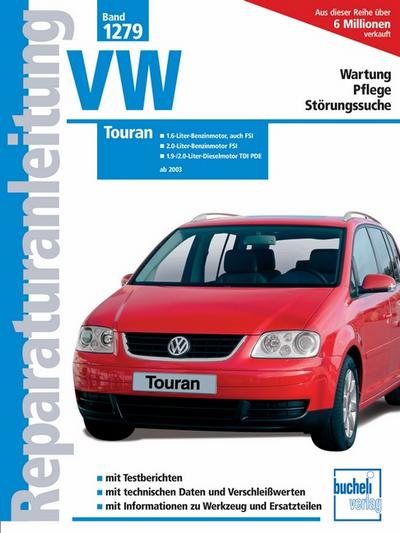 VW Touran (Reparaturanleitungen)