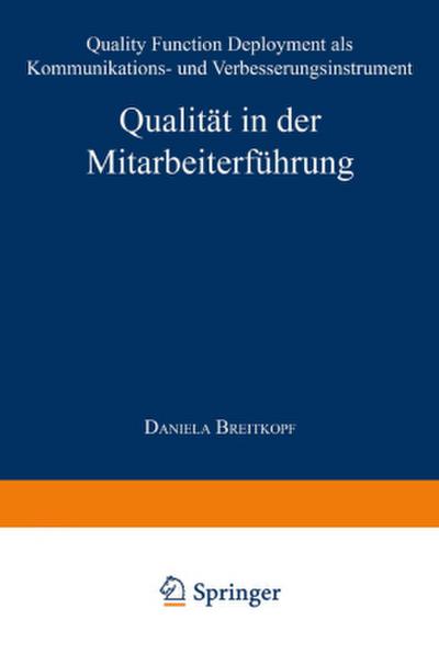 Qualität in der Mitarbeiterführung