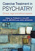 Coercive Treatment in Psychiatry
