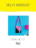 Sew Cute to Carry - Melly’s Messenger