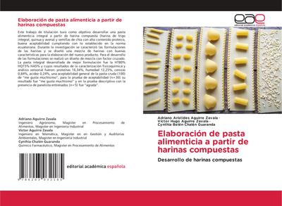 Elaboración de pasta alimenticia a partir de harinas compuestas