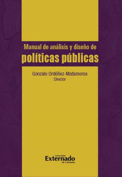 Manual de análisis y diseño de políticas públicas