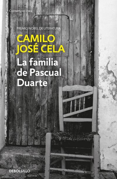 La Familia de Pascual Duarte / The Family of Pascual Duarte