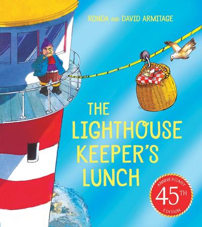 The Lighthouse Keeper’s Lunch (45th anniversary edition)