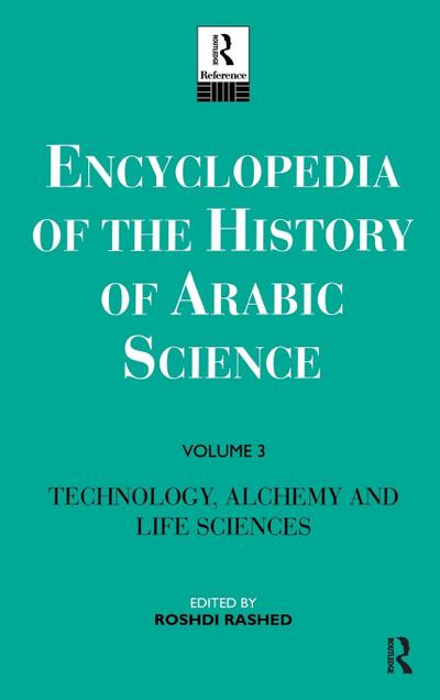 Encyclopedia of the History of Arabic Science
