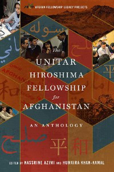 The UNITAR Hiroshima Fellowship for Afghanistan