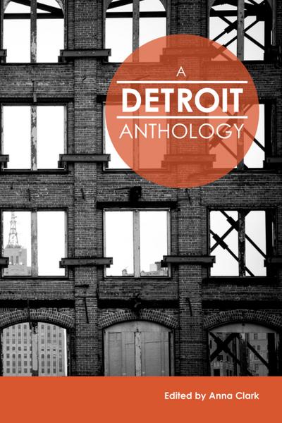 A Detroit Anthology